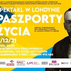 W Londynie wystawiono spektakl Paszporty życia o Grupie Ładosia